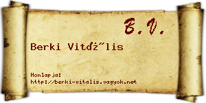 Berki Vitális névjegykártya
